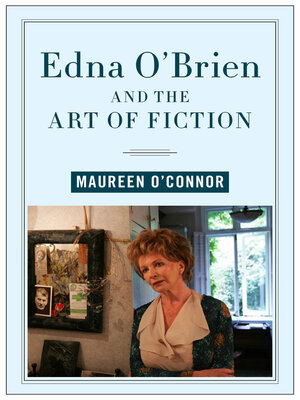 cover image of Edna O'Brien and the Art of Fiction